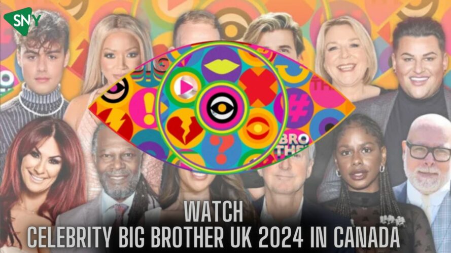 Watch Celebrity Big Brother UK 2024 in canada