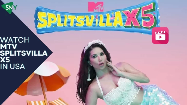 Watch MTV Splitsvilla X5 in USA