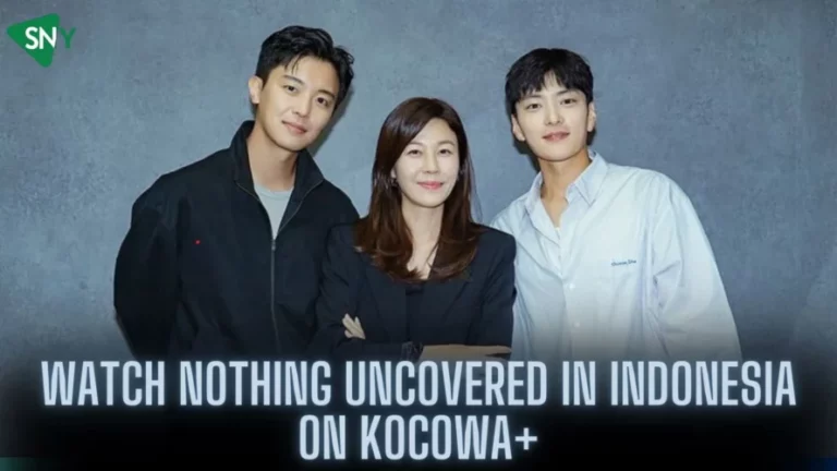 Watch Nothing Uncovered in Indonesia