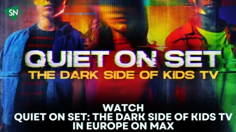 Watch Quiet on Set The Dark Side of Kids TV In Europe