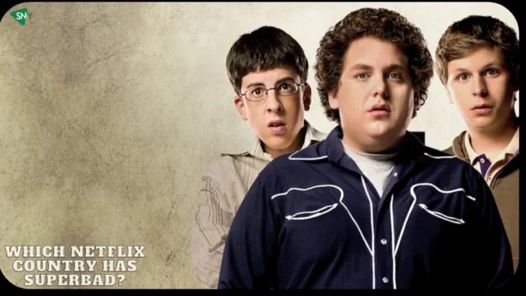 Which Netflix Country Has Superbad