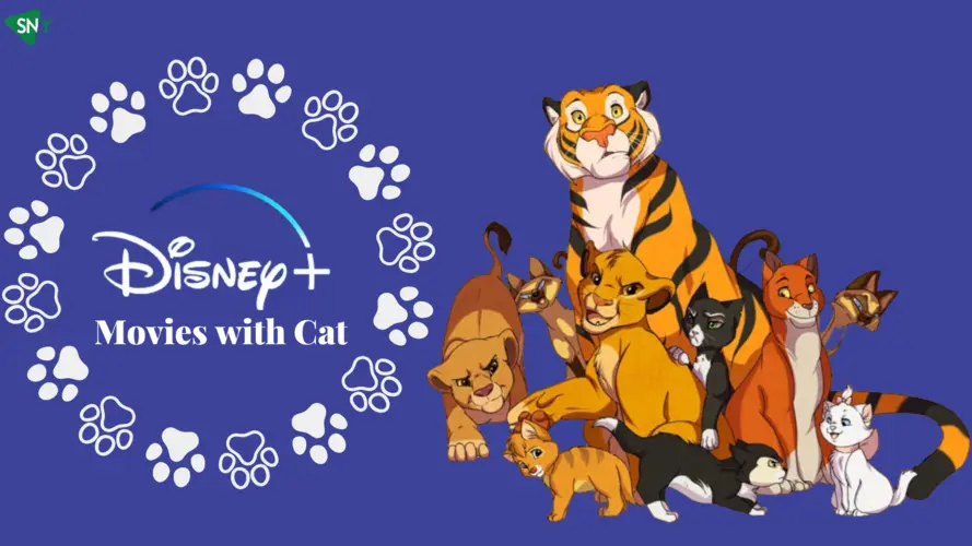 Top 10 Best Disney Movies with Cat March 2024 Updated ScreenNearYou