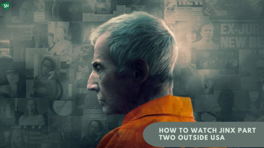Watch The Jinx Part Two Outside USA