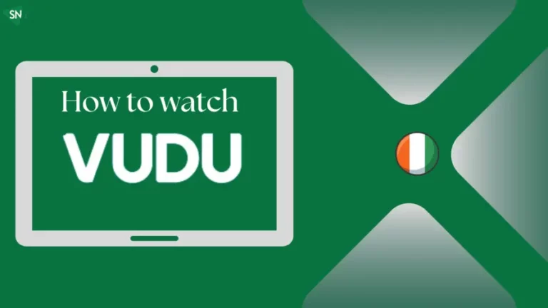 Watch Vudu in Ireland