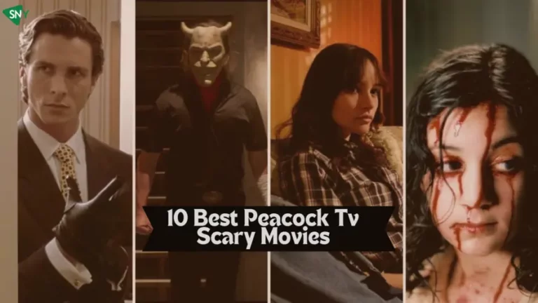 10 Best Peacock Scary Movies To Watch Right Now