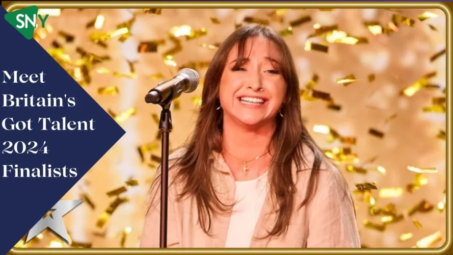 Meet Britain's Got Talent 2024 Finalists