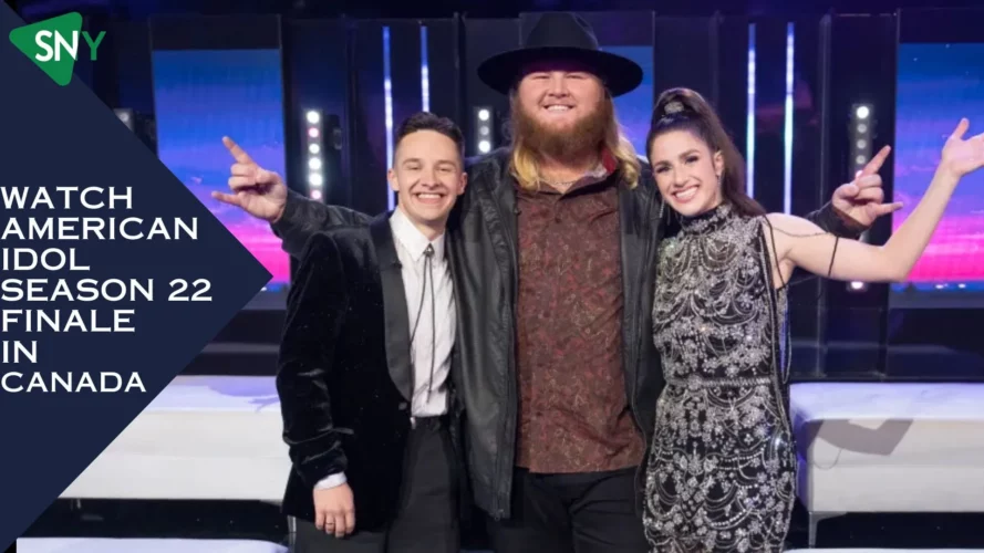 Watch American Idol Season 22 Finale In Canada