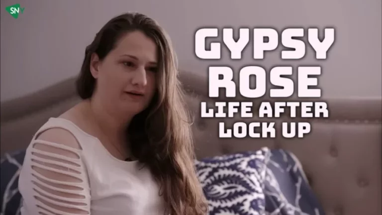 Watch Gypsy Rose: Life After Lock Up in Ireland