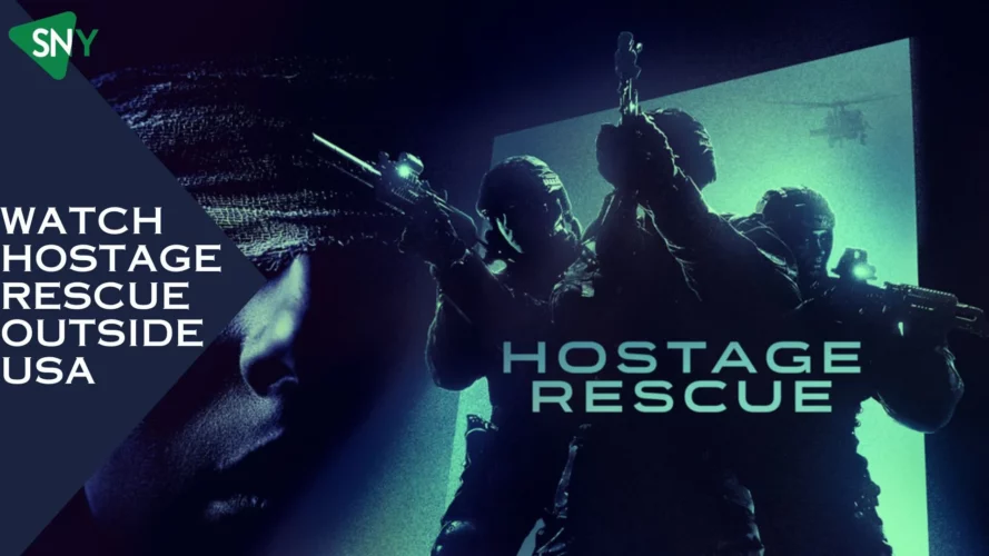 Watch Hostage Rescue Outside USA