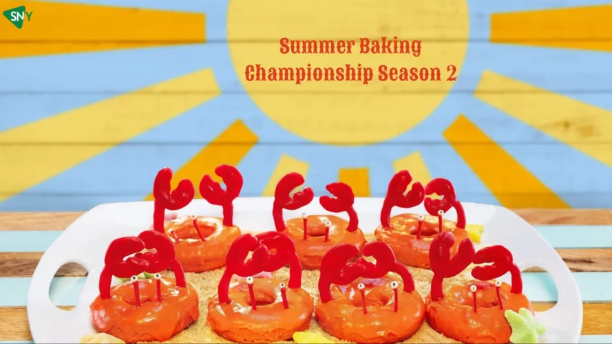 Watch Summer Baking Championship Season 2 Outside USA