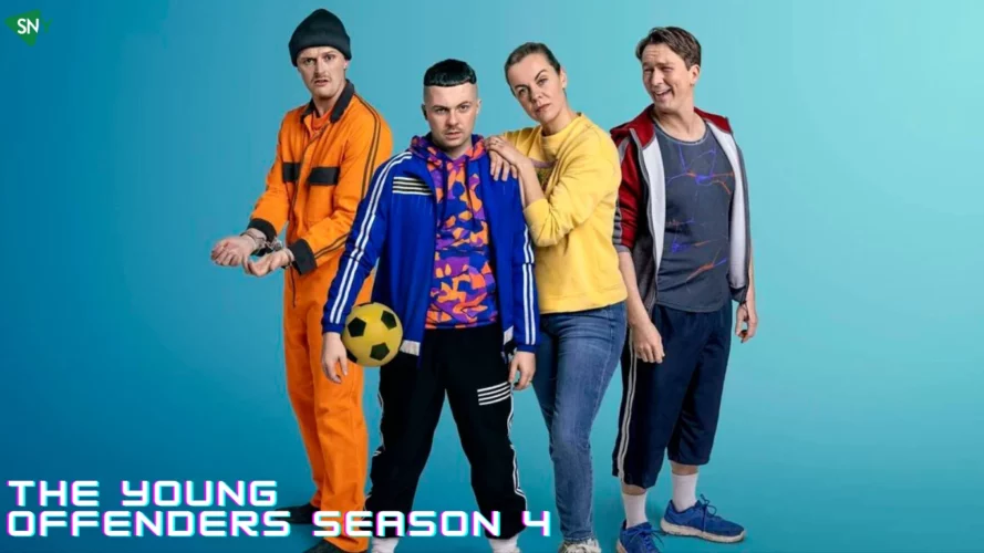 Watch The Young Offenders Season 4 in Ireland