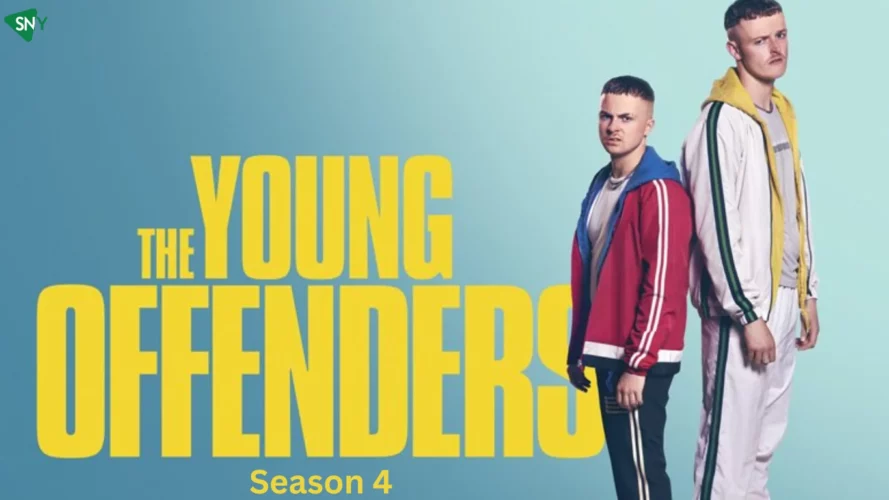 Watch The Young Offenders Season 4 in USA