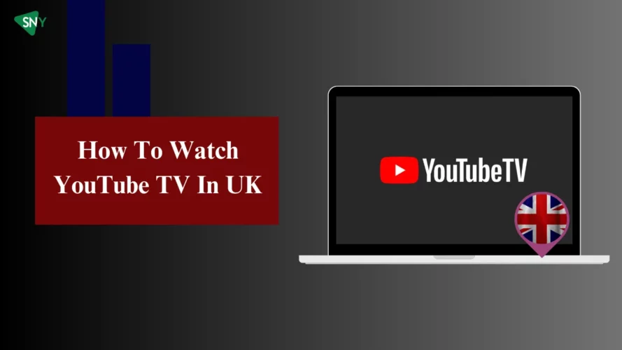 Watch YouTube TV in UK