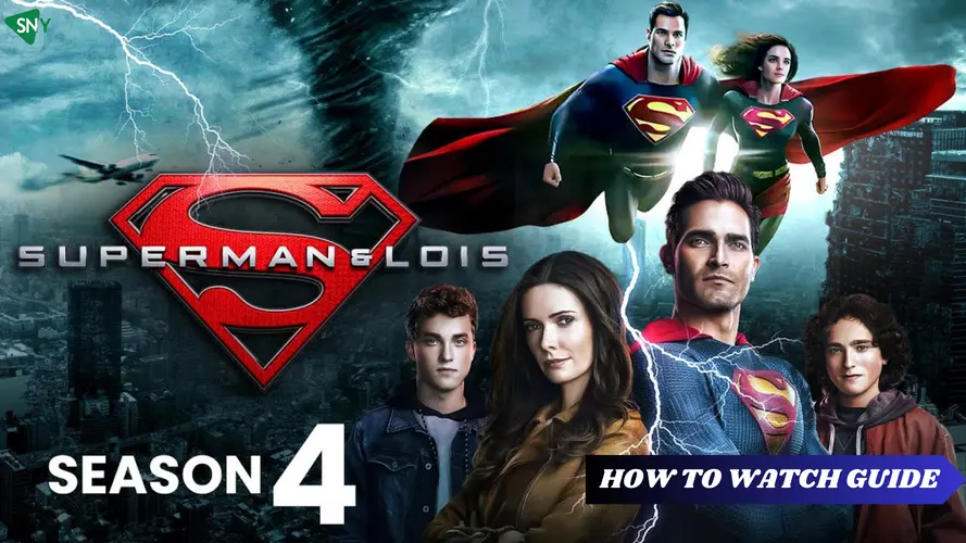 Watch ‘Superman and Lois Season 4’ In Puerto Rico